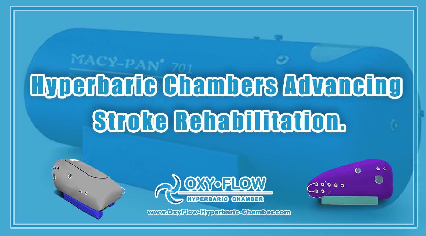 Hyperbaric Chambers | Advancing Stroke Rehabilitation.